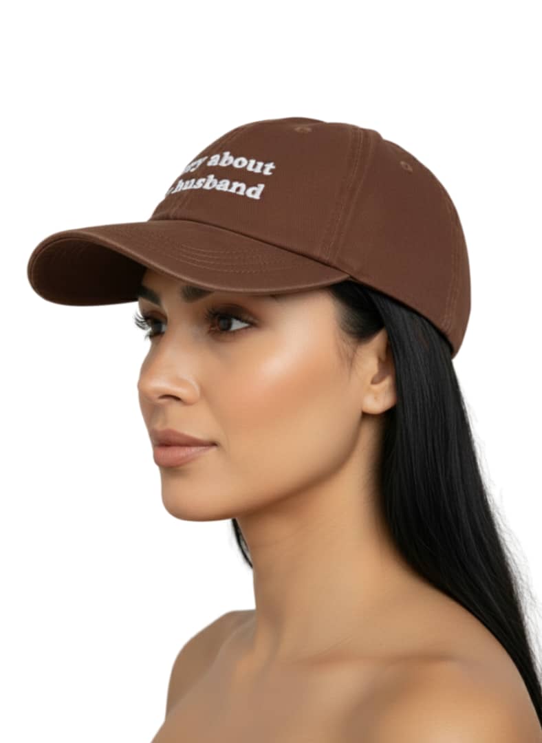 Brown Sasha " sorry about my husband" Hat