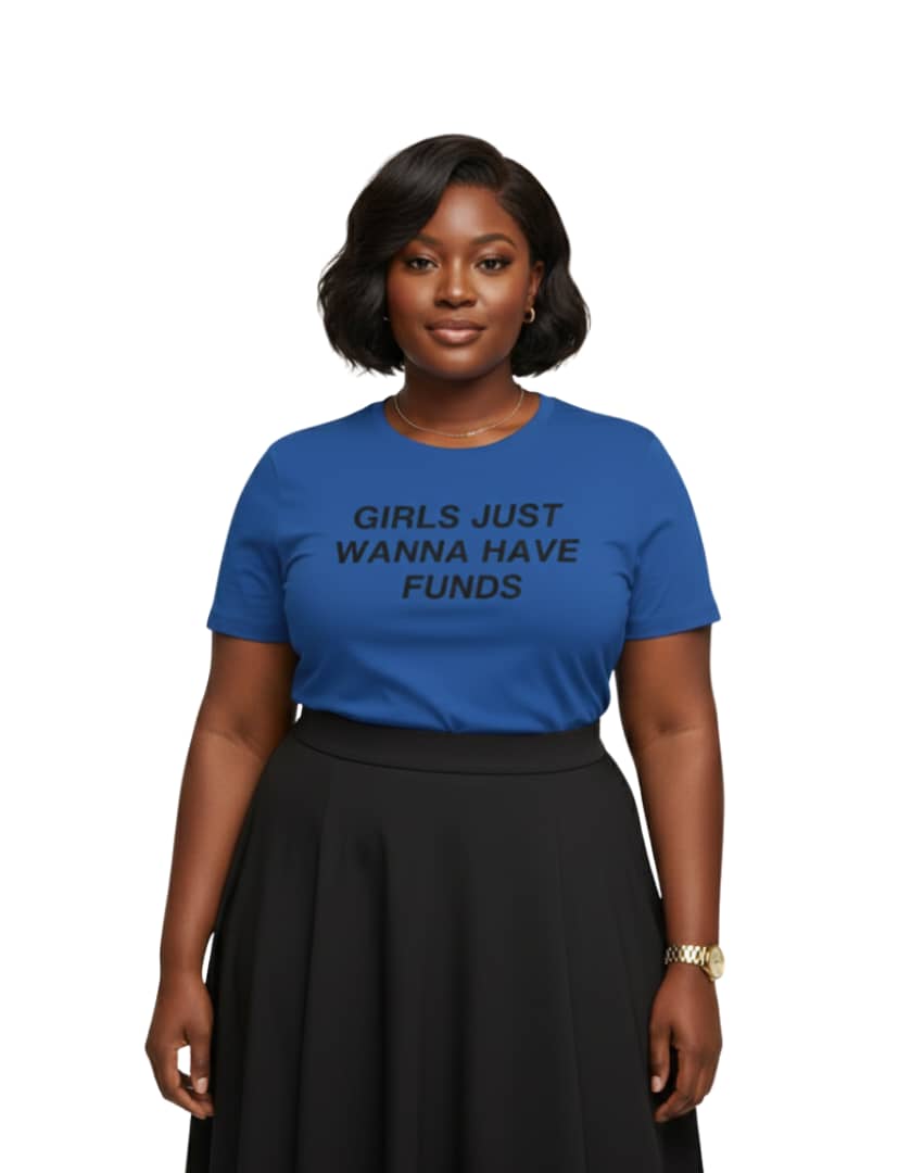 Girls Just Wanna Have Funds Royal blue Short Sleeve Plus Size Graphic Tee