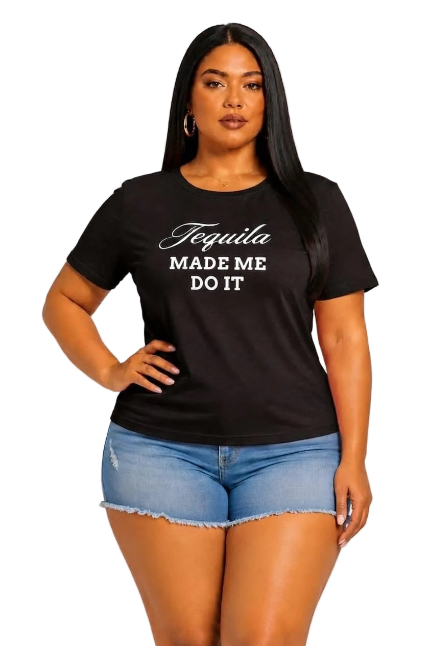 Black Tequila Made Me Do It Graphic Plus Size T-Shirt